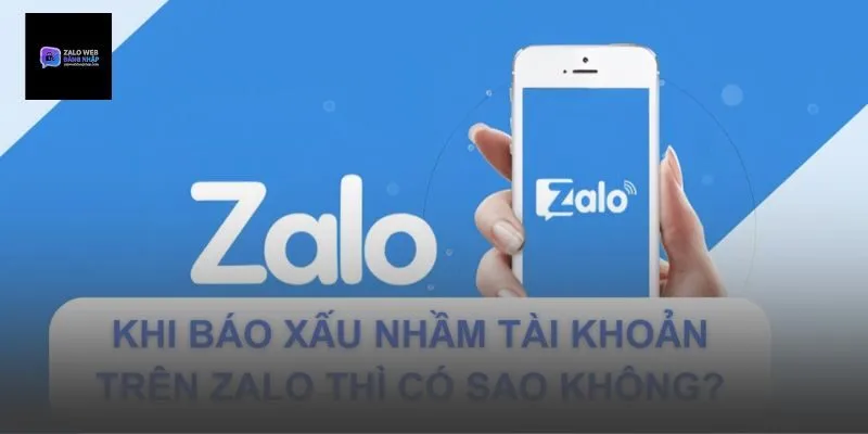 1. Tìm hiểu khái niệm báo xấu trên Zalo là gì?