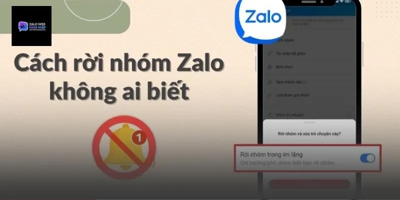 Cách rời nhóm zalo không ai biết là gì?