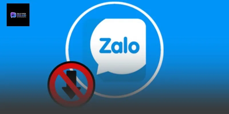 Tại sao không tải được Zalo trên CH Play?