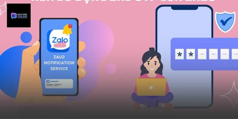 Lấy mã xác thực khi truy cập zalo web đăng nhập