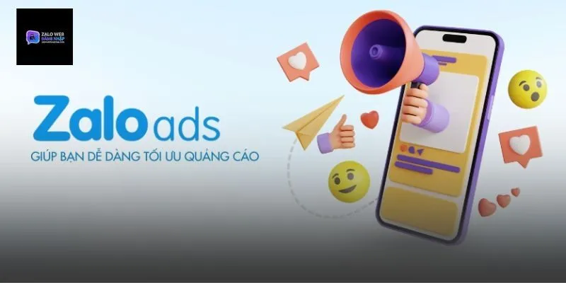 Zalo Ads tối ưu hóa nội dung sáng tạo