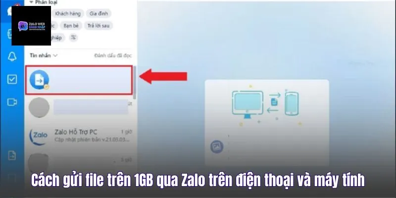 Cách Gửi File Trên 1GB Qua Zalo Trên Điện Thoại Và Máy Tính