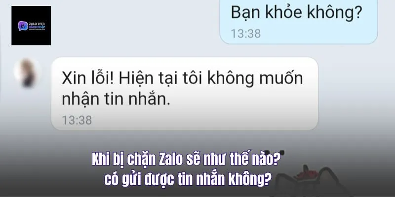 Khi Bị Chặn Zalo Sẽ Như Thế Nào? Có Gửi Được Tin Nhắn Không?